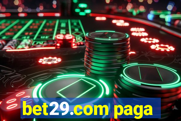 bet29.com paga